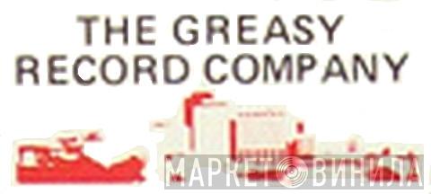 The Greasy Record Company - Винил CD и Кассеты лейбла The Greasy Record Company на сайте МаркетВинила