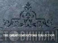 The Great Conductors Signature Edition Collection - Винил CD и Кассеты лейбла The Great Conductors Signature Edition Collection на сайте МаркетВинила