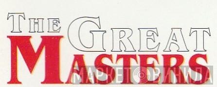 The Great Masters - Винил CD и Кассеты лейбла The Great Masters на сайте МаркетВинила