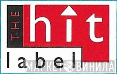 The Hit Label - Винил CD и Кассеты лейбла The Hit Label на сайте МаркетВинила
