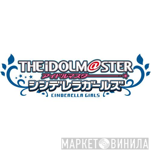 The Idolm@Ster Cinderella Master - Винил CD и Кассеты лейбла The Idolm@Ster Cinderella Master на сайте МаркетВинила
