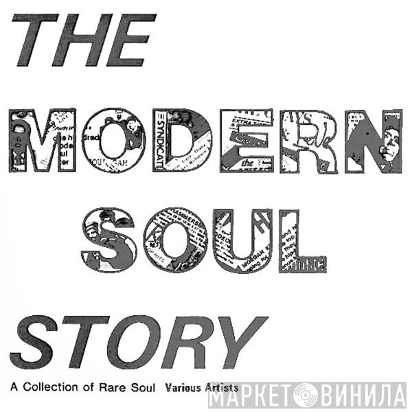 The Modern Soul Story - Винил CD и Кассеты лейбла The Modern Soul Story на сайте МаркетВинила