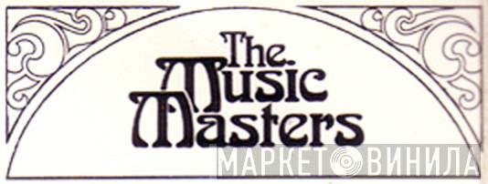 The Music Masters - Винил CD и Кассеты лейбла The Music Masters на сайте МаркетВинила