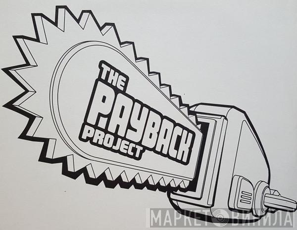 The Payback Project - Винил CD и Кассеты лейбла The Payback Project на сайте МаркетВинила