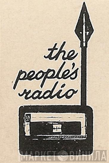 The People's Radio - Винил CD и Кассеты лейбла The People's Radio на сайте МаркетВинила