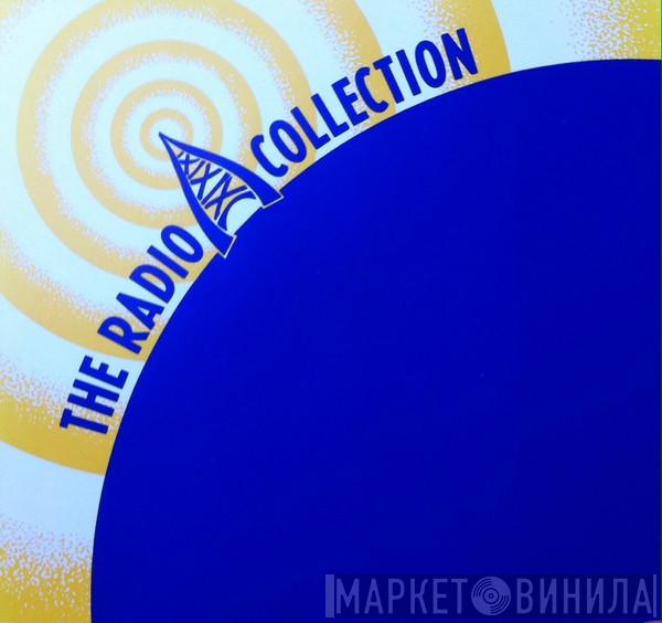 The Radio Collection - Винил CD и Кассеты лейбла The Radio Collection на сайте МаркетВинила