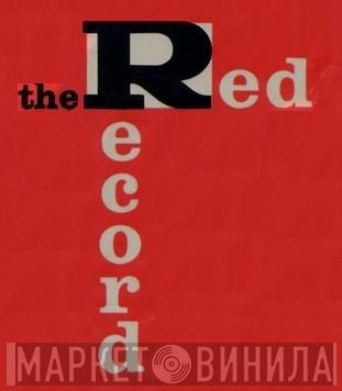 The Red Record - Винил CD и Кассеты лейбла The Red Record на сайте МаркетВинила