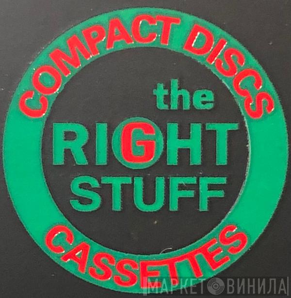 The Right Stuff - Винил CD и Кассеты лейбла The Right Stuff на сайте МаркетВинила
