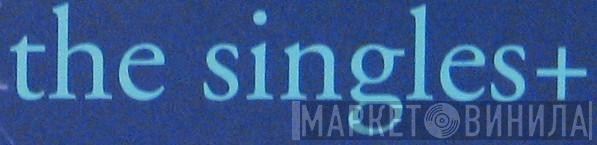 The Singles+ - Винил CD и Кассеты лейбла The Singles+ на сайте МаркетВинила