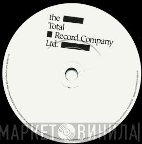 The Total Record Company Ltd. - Винил CD и Кассеты лейбла The Total Record Company Ltd. на сайте МаркетВинила