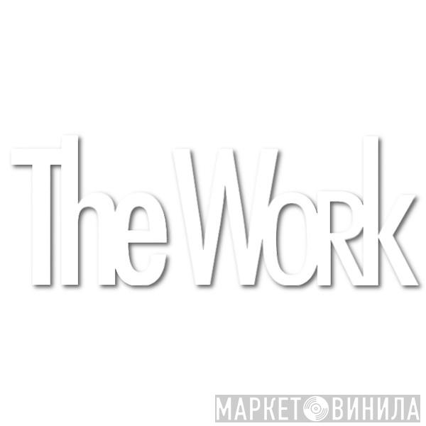 The Work  - Винил CD и Кассеты лейбла The Work (2) на сайте МаркетВинила
