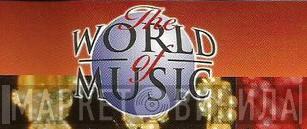 The World Of Music - Винил CD и Кассеты лейбла The World Of Music на сайте МаркетВинила