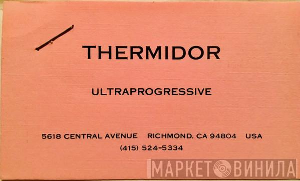 Thermidor - Винил CD и Кассеты лейбла Thermidor на сайте МаркетВинила