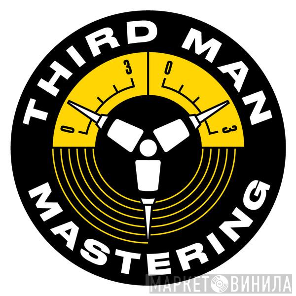 Third Man Mastering - Винил CD и Кассеты лейбла Third Man Mastering на сайте МаркетВинила