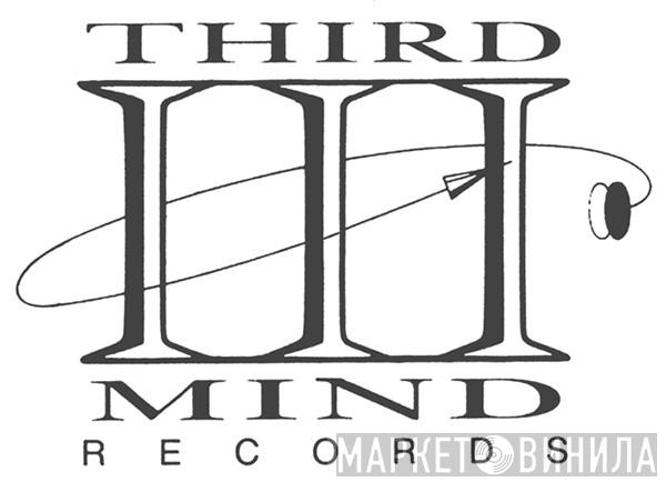 Third Mind Records - Винил CD и Кассеты лейбла Third Mind Records на сайте МаркетВинила