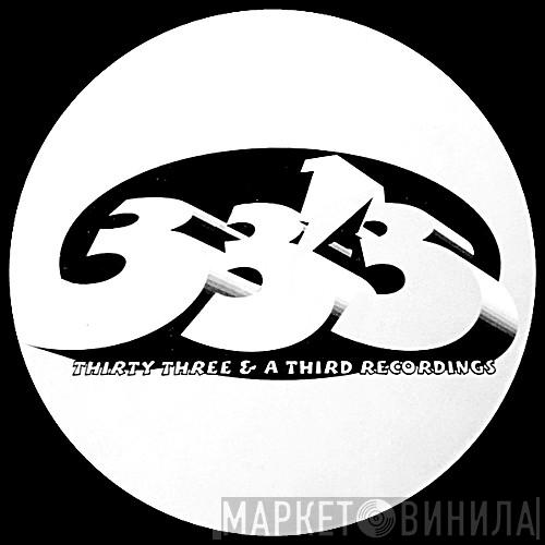 Thirty Three & A Third Recordings - Винил CD и Кассеты лейбла Thirty Three & A Third Recordings на сайте МаркетВинила