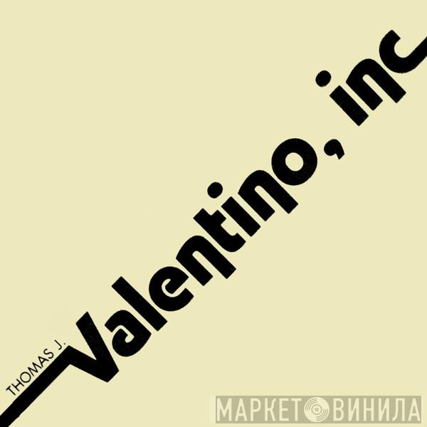 Thomas J. Valentino, Inc. - Винил CD и Кассеты лейбла Thomas J. Valentino, Inc. на сайте МаркетВинила