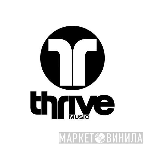Thrive Music - Винил CD и Кассеты лейбла Thrive Music на сайте МаркетВинила