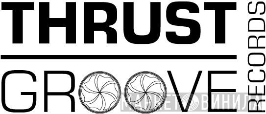 Thrust Groove Records - Винил CD и Кассеты лейбла Thrust Groove Records на сайте МаркетВинила