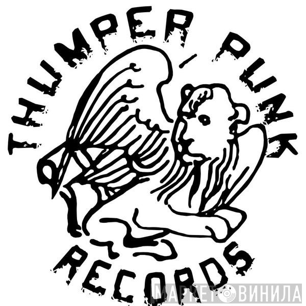 Thumper Punk Records - Винил CD и Кассеты лейбла Thumper Punk Records на сайте МаркетВинила