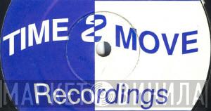 Time 2 Move Recordings - Винил CD и Кассеты лейбла Time 2 Move Recordings на сайте МаркетВинила