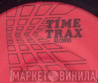 Time Trax Records - Винил CD и Кассеты лейбла Time Trax Records на сайте МаркетВинила