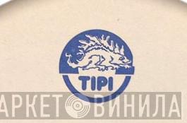 Tipi - Винил CD и Кассеты лейбла Tipi на сайте МаркетВинила
