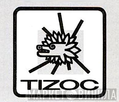 Tizoc - Винил CD и Кассеты лейбла Tizoc на сайте МаркетВинила