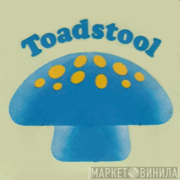 Toadstool - Винил CD и Кассеты лейбла Toadstool на сайте МаркетВинила
