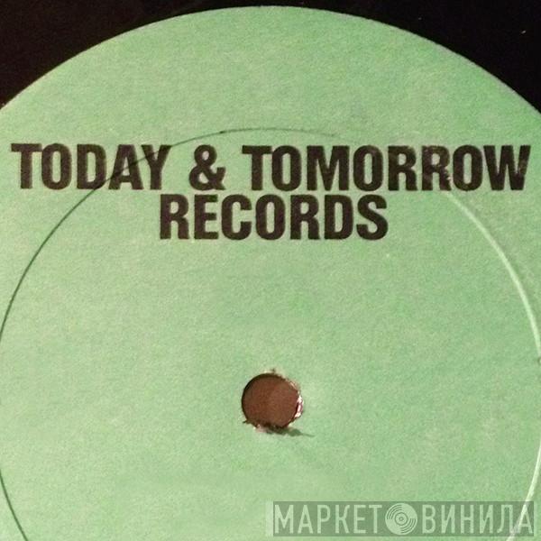 Today & Tomorrow Records - Винил CD и Кассеты лейбла Today & Tomorrow Records на сайте МаркетВинила