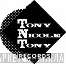 Tony Nicole Tony Records - Винил CD и Кассеты лейбла Tony Nicole Tony Records на сайте МаркетВинила