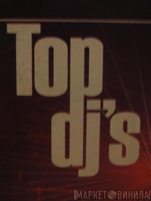 Top Dj's - Винил CD и Кассеты лейбла Top Dj's на сайте МаркетВинила