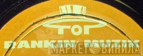 Top Rankin' Muzik - Винил CD и Кассеты лейбла Top Rankin' Muzik на сайте МаркетВинила