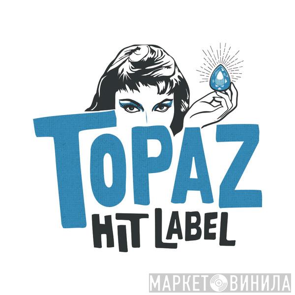 Topaz Hit Label - Винил CD и Кассеты лейбла Topaz Hit Label на сайте МаркетВинила