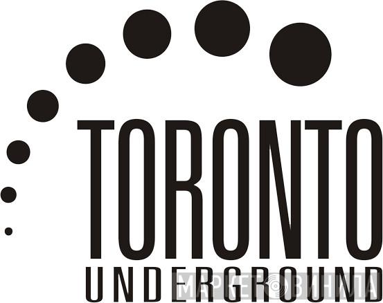 Toronto Underground - Винил CD и Кассеты лейбла Toronto Underground на сайте МаркетВинила