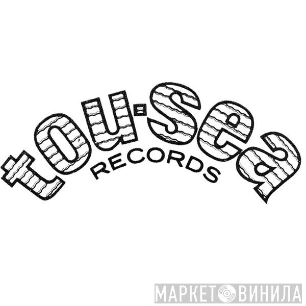 Tou-Sea Records - Винил CD и Кассеты лейбла Tou-Sea Records на сайте МаркетВинила
