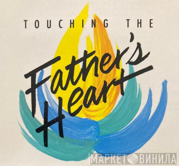Touching The Father's Heart - Винил CD и Кассеты лейбла Touching The Father's Heart на сайте МаркетВинила