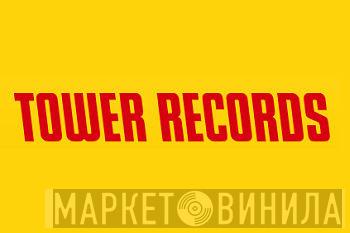 Tower Records  - Винил CD и Кассеты лейбла Tower Records (4) на сайте МаркетВинила