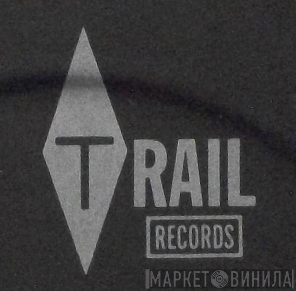 Trail Records  - Винил CD и Кассеты лейбла Trail Records (2) на сайте МаркетВинила
