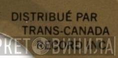 Trans-Canada Record Inc. - Винил CD и Кассеты лейбла Trans-Canada Record Inc. на сайте МаркетВинила
