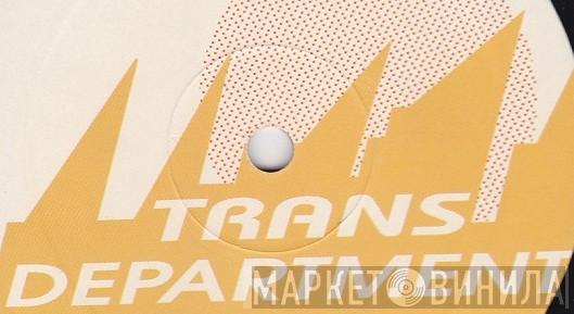 Trans Departament - Винил CD и Кассеты лейбла Trans Departament на сайте МаркетВинила