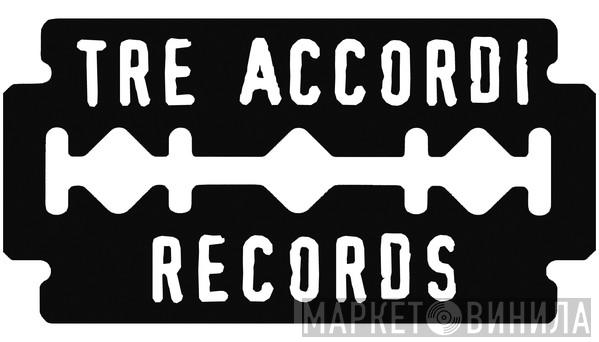 Tre Accordi Records - Винил CD и Кассеты лейбла Tre Accordi Records на сайте МаркетВинила