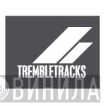 Tremble Tracks - Винил CD и Кассеты лейбла Tremble Tracks на сайте МаркетВинила