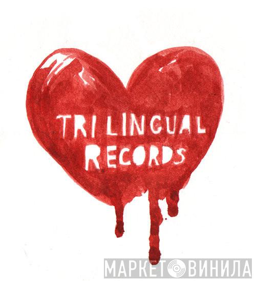 Tri-Lingual Records - Винил CD и Кассеты лейбла Tri-Lingual Records на сайте МаркетВинила