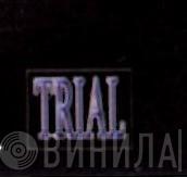 Trial  - Винил CD и Кассеты лейбла Trial (2) на сайте МаркетВинила