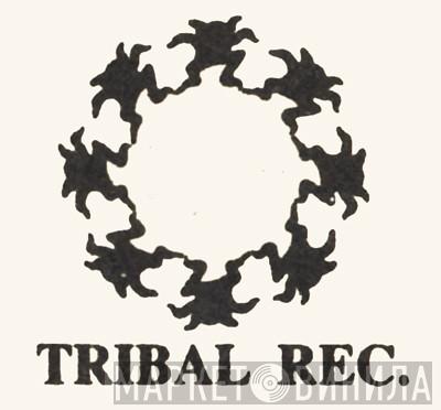 Tribal Records - Винил CD и Кассеты лейбла Tribal Records на сайте МаркетВинила