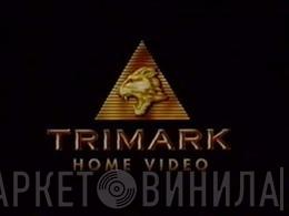 Trimark Home Video - Винил CD и Кассеты лейбла Trimark Home Video на сайте МаркетВинила