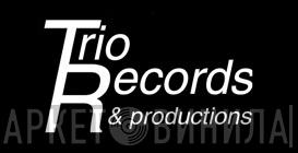 Trio Records And Productions - Винил CD и Кассеты лейбла Trio Records And Productions на сайте МаркетВинила