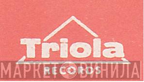 Triola Records - Винил CD и Кассеты лейбла Triola Records на сайте МаркетВинила