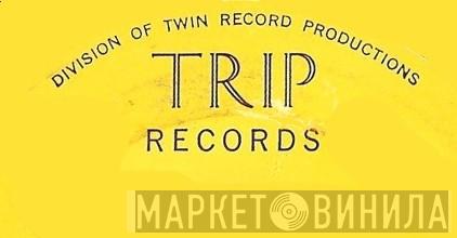 Trip Records  - Винил CD и Кассеты лейбла Trip Records (9) на сайте МаркетВинила